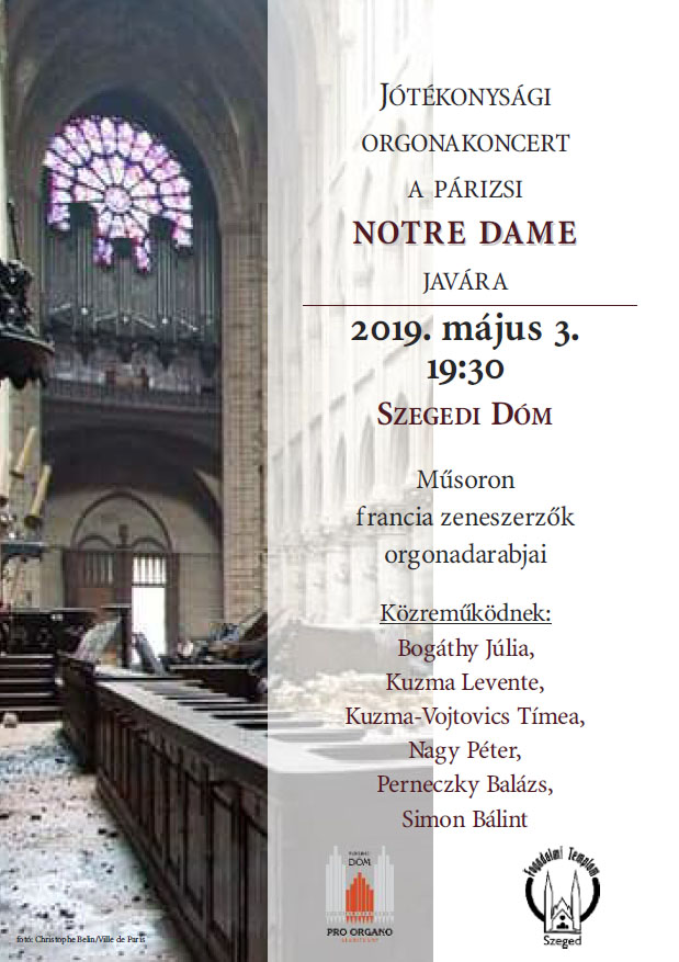 A Notre Dame javára tartanak koncertet a szegedi Dómban