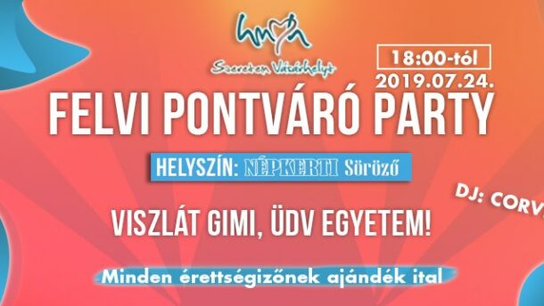 Felvi pontváró partit szervez a Szeretem Vásárhelyt Egyesület!