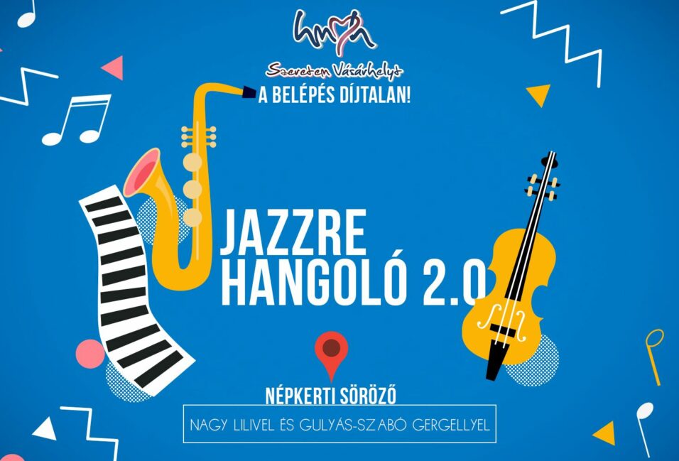 Ismét Jazzre hangol a Szeretem Vásárhelyt Egyesület