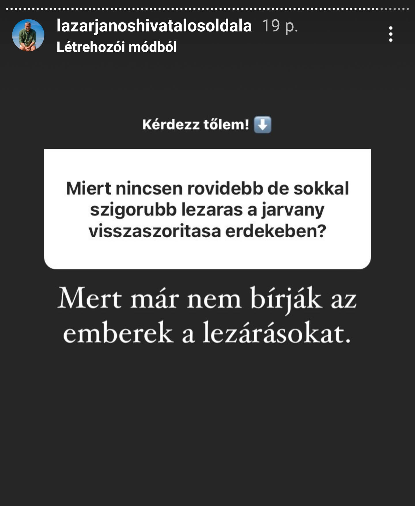 Instagram storyban válaszolt kérdésekre Lázár János 30